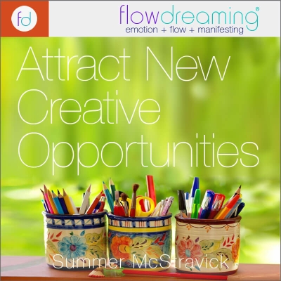 Attract New Creative Opportunities