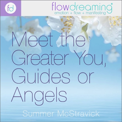 Meet the Greater You, Your Guides, or Angels