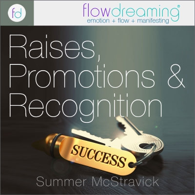 Raises, Promotions, and Recognition