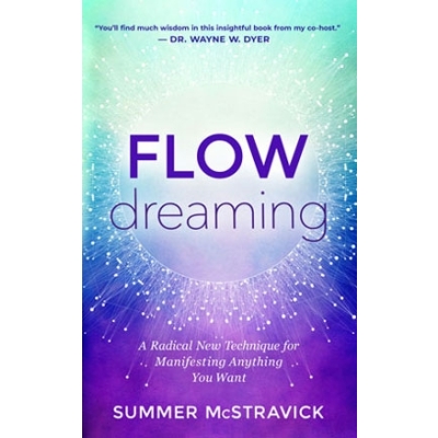 Flowdreaming (NEW! Updated & Revised Ed.) PDF Book